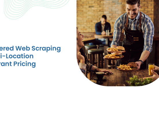 AI-Powered Web Scraping for Multi-Location Restaurant Pricing