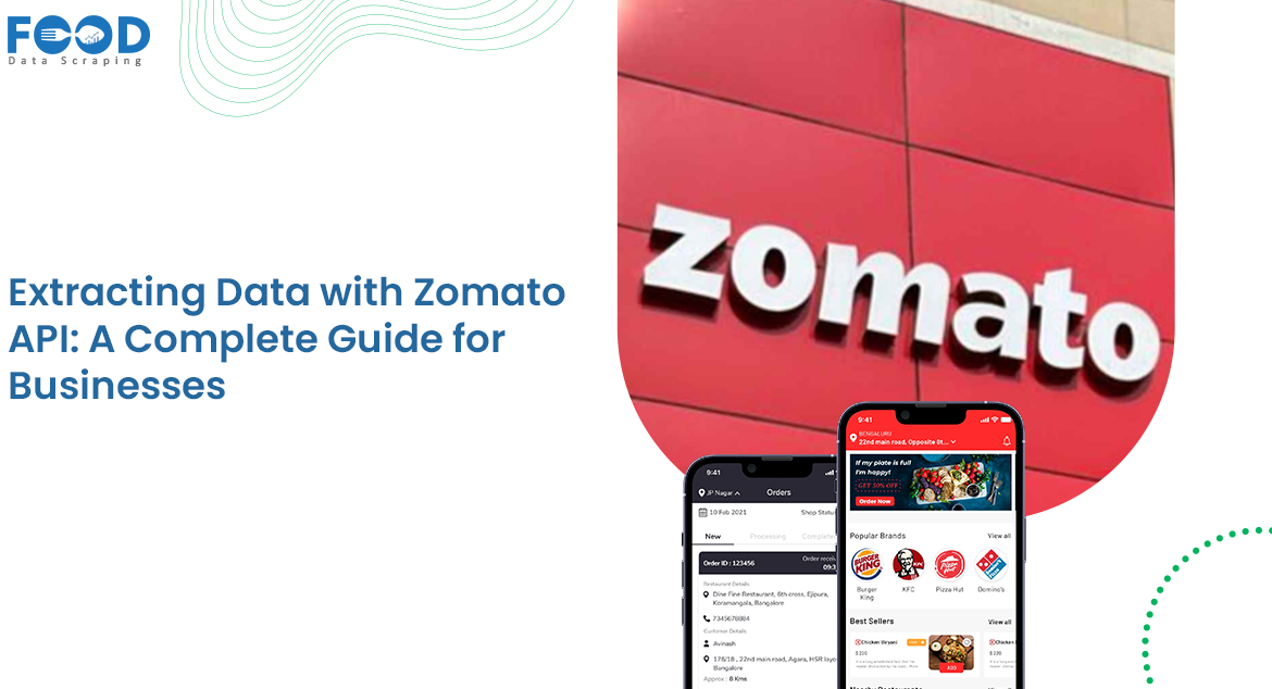 Extracting Data with Zomato API: A Complete Guide for Businesses