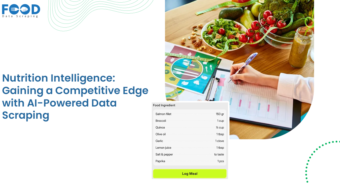 Nutrition Intelligence Gaining a Competitive Edge with AI-Powered Data Scraping