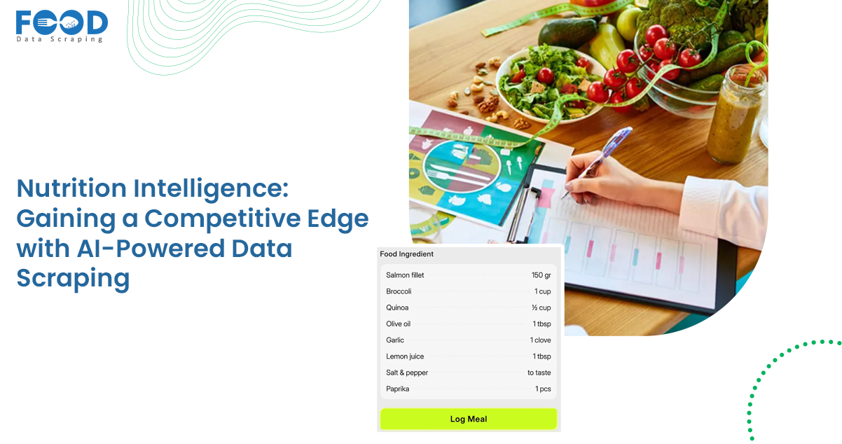 Nutrition Intelligence Gaining a Competitive Edge with AI-Powered Data Scraping