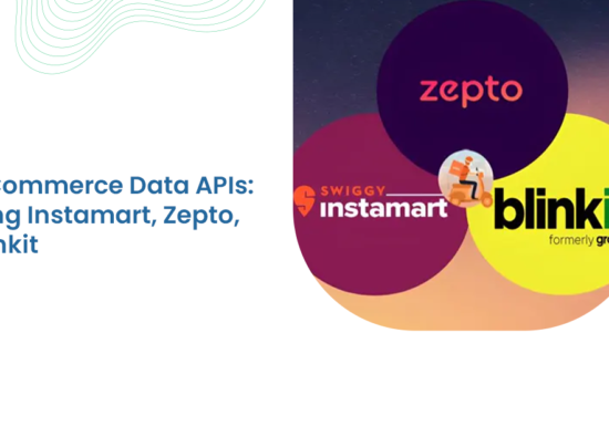 Quick Commerce Data APIs Exploring Instamart, Zepto, and Blinkit