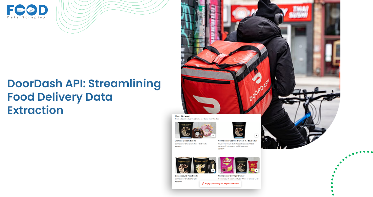DoorDash API: Streamlining Food Delivery Data Extraction