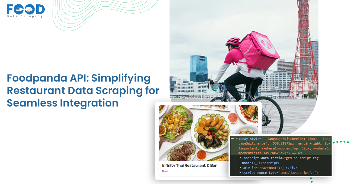 Foodpanda API Simplifying Restaurant Data Scraping for Seamless Integration