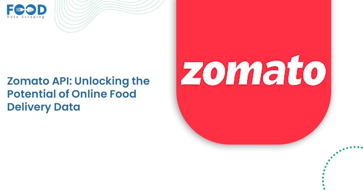 Zomato API Unlocking the Potential of Online Food Delivery Data